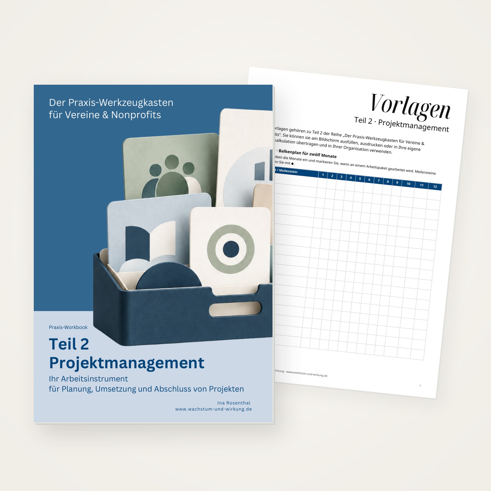 Workbook Projektmanagement, Teil 1 der Reihe Der Praxis-Werkzeugkasten für Vereine & Nonprofits